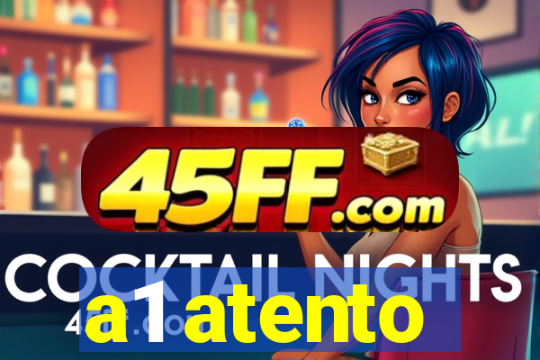 a1 atento